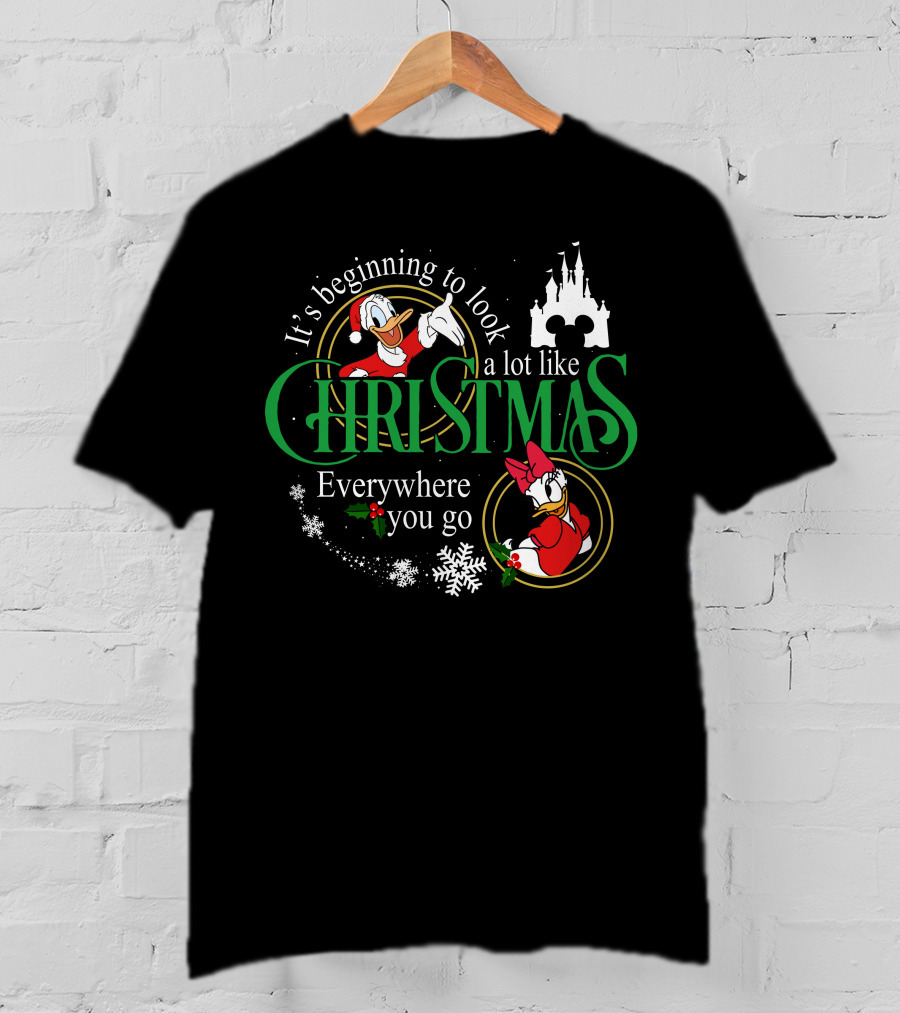 It's Beginning To Look A Lot Like Christmas Everywhere You Go Donald Daisy T-Shirt
