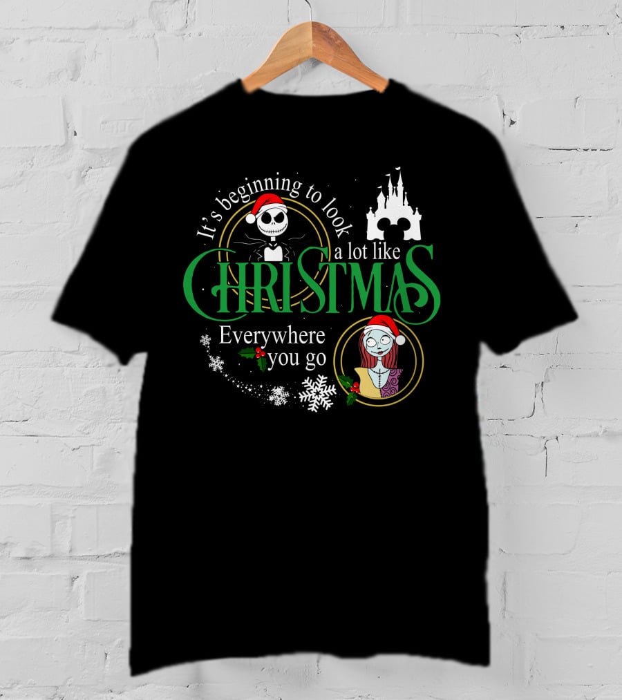 It's Beginning To Look A Lot Like Christmas Everywhere You Go Jack Sally T-Shirt