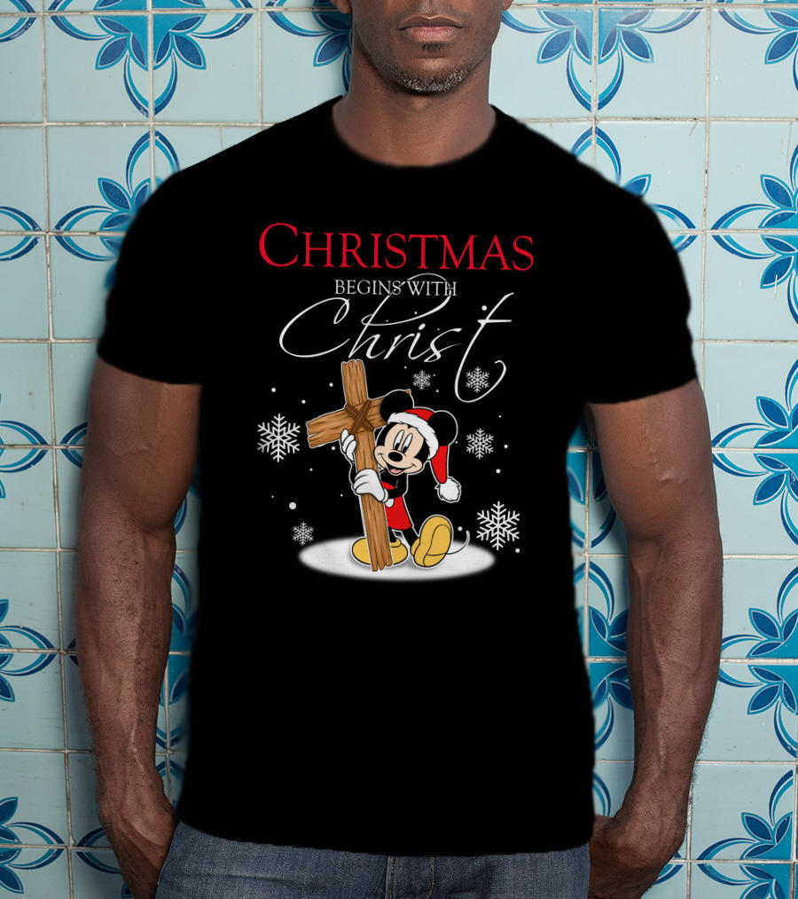 Christmas Begins With Christ Mickey Mouse Snowflakes T-Shirt