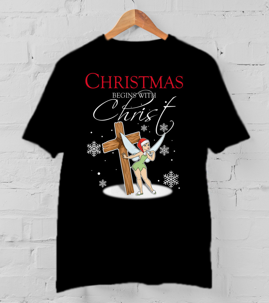 Christmas Begins With Christ Tinker Bell T-Shirt