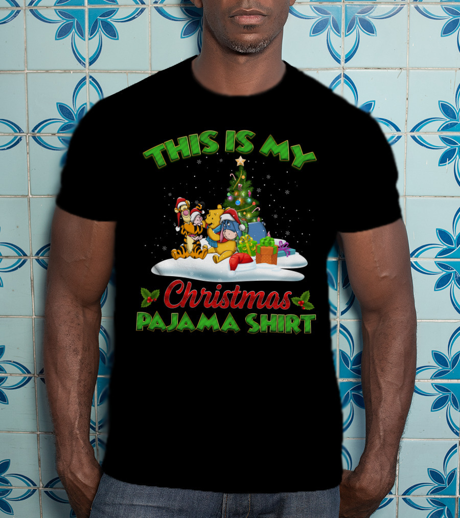 This Is My Christmas Pajama Shirt Winnie The Pooh Tigger Eeyore Christmas Tree T-Shirt