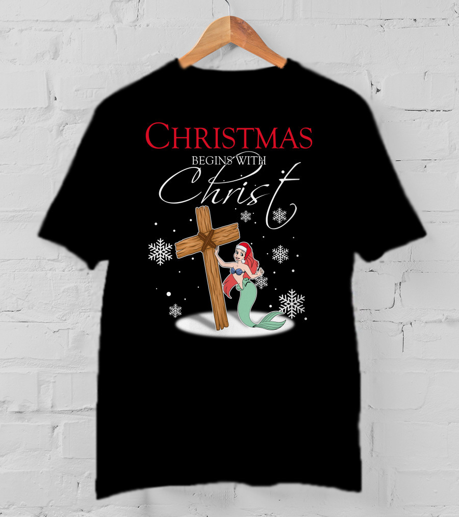 Christmas Begins With Christ Ariel T-Shirt