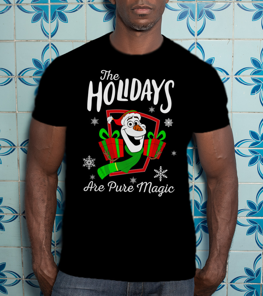 The Holidays Are Pure Magic Olaf Snowman With Gifts T-Shirt