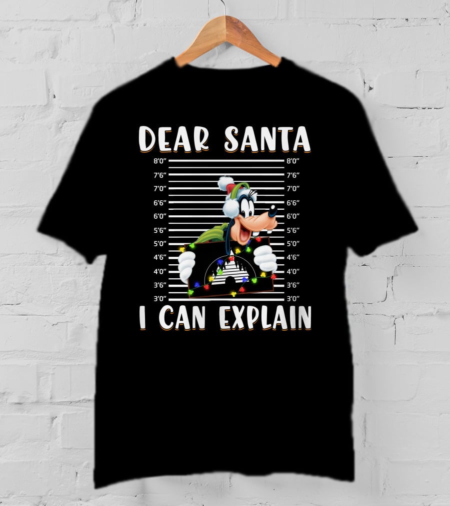 Dear Santa Goofy I Can Explain T-Shirt