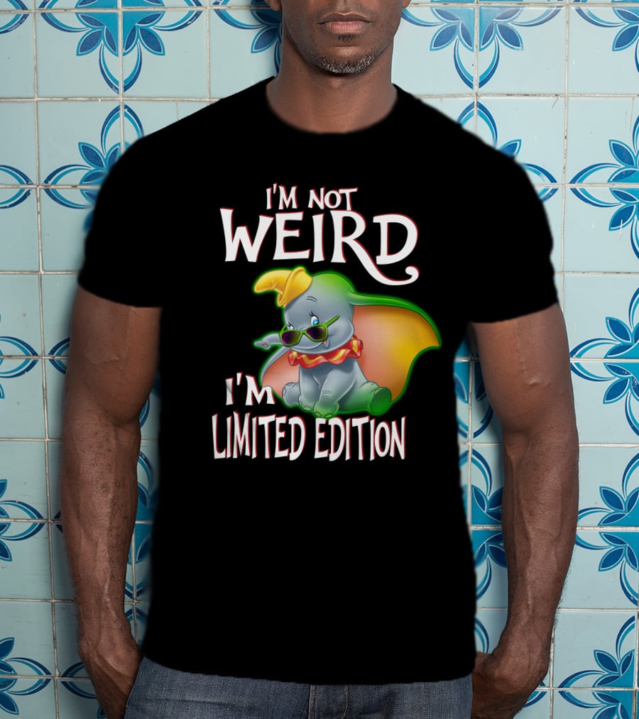 I'm Not Weird I'm Dumbo T-Shirt