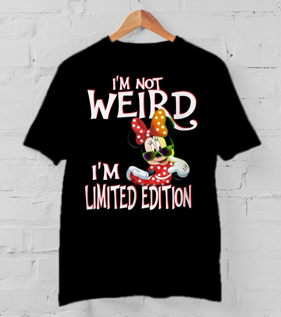 I'm Not Weird I'm Minnie T-Shirt