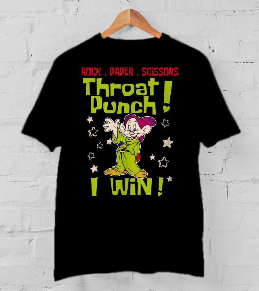 Rock Paper Scissors Throat Punch Dopey I Win T-Shirt