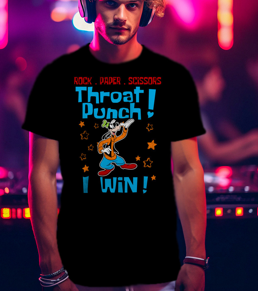 Rock Paper Scissors Throat Punch I Win Goofy T-Shirt