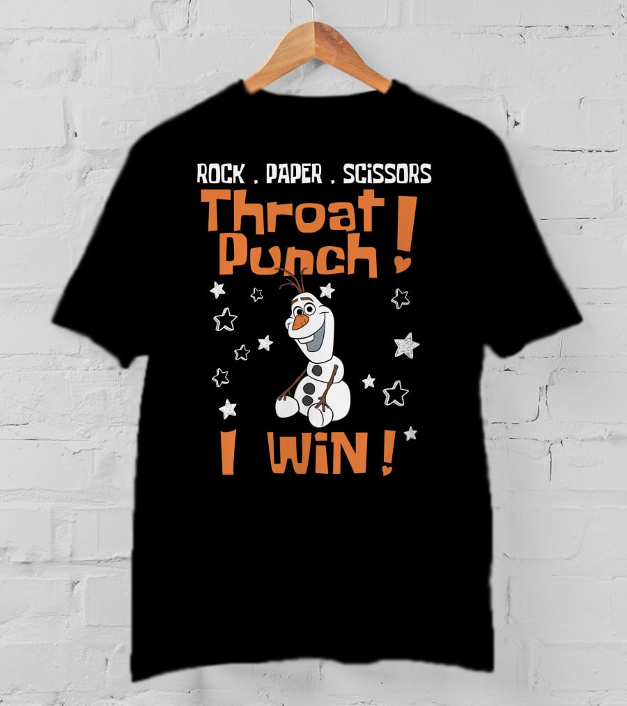 Rock Paper Scissors Throat Punch Olaf I Win T-Shirt