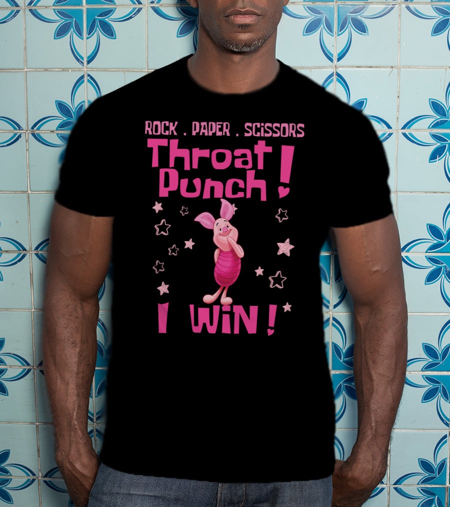 Rock Paper Scissors Throat Punch Piglet I Win T-Shirt