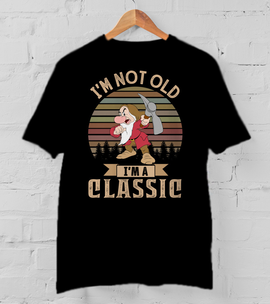 I'm Not Old I'm A Classic Grumpy T-Shirt