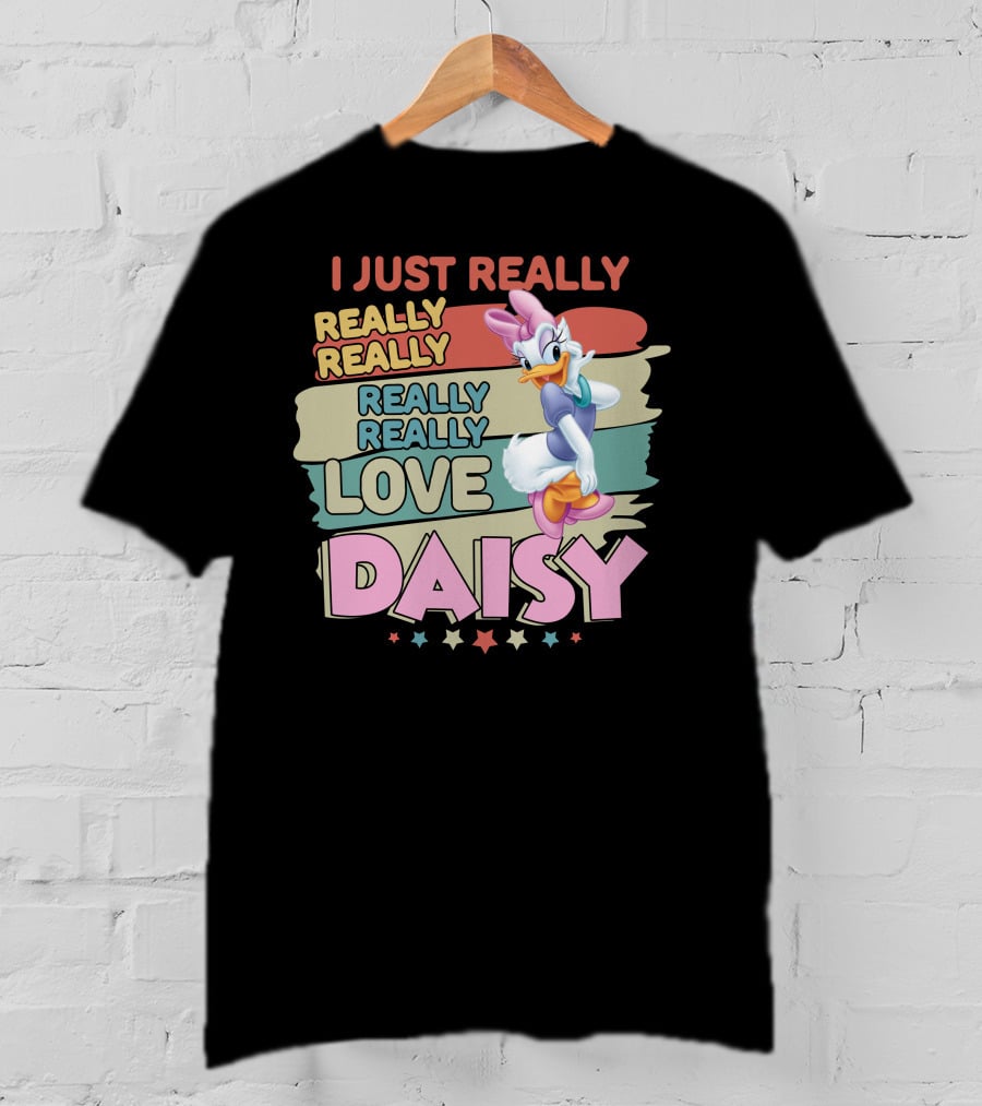 I Just Really Really Really Really Love Daisy Duck T-Shirt