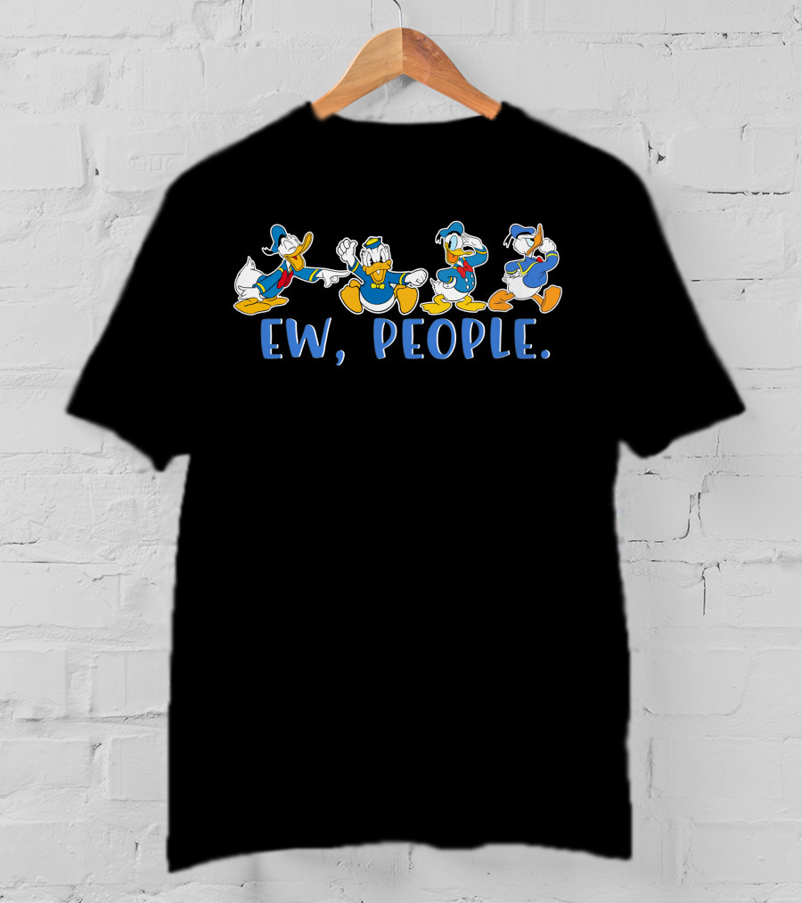 Donald Duck Ew People T-Shirt