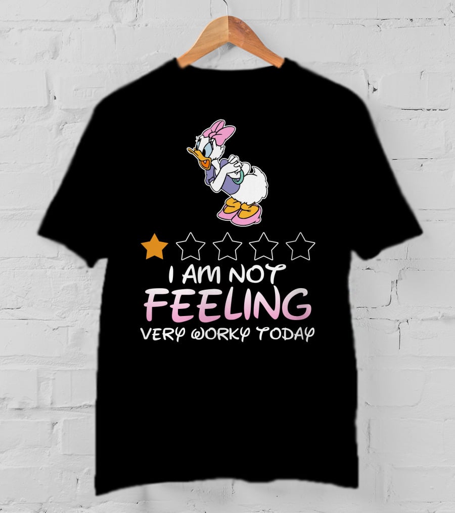 Daisy Duck I Am Not Feeling Very Worky Today One Star Rating T-Shirt