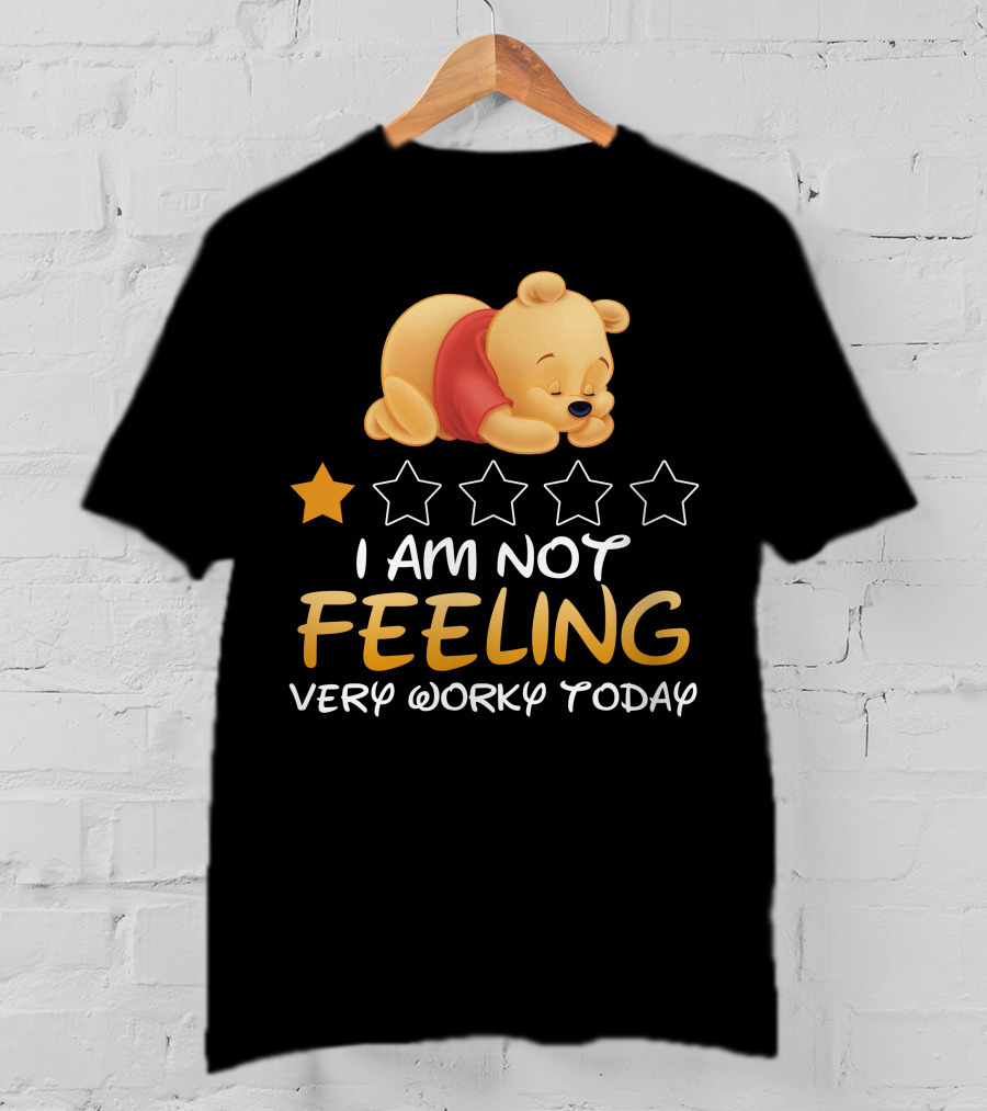 Pooh I Am Not Feeling Very Worky Today Sleeping Character Iconic Star T-Shirt