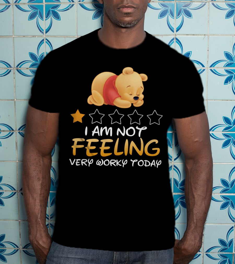 Pooh I Am Not Feeling Very Worky Today Sleeping Character Iconic Star T-Shirt