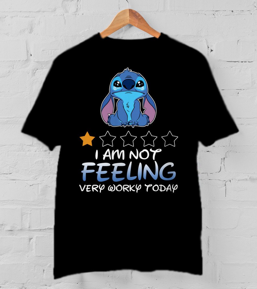 Stitch I Am Not Feeling Very Worky Today T-Shirt