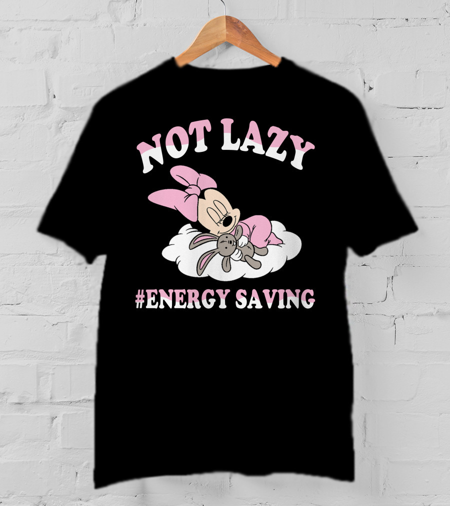 Not Lazy Minnie #Energy Saving Sleeping On Cloud With Stuffed Bunny T-Shirt