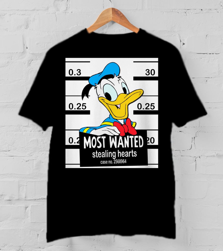 Most Wanted Stealing Hearts Donald Case No. 2568964 T-Shirt