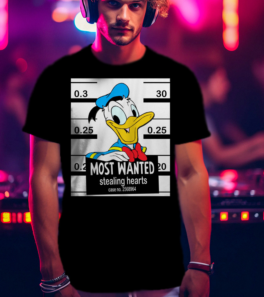 Most Wanted Stealing Hearts Donald Case No. 2568964 T-Shirt