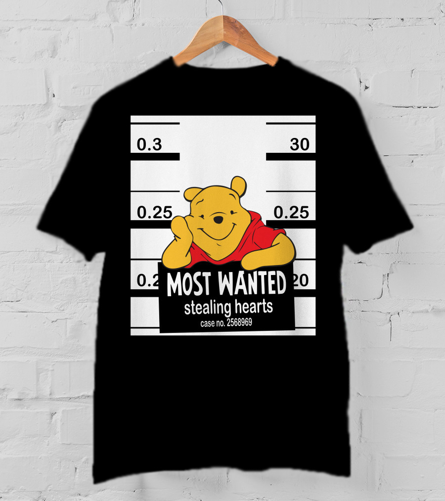 Most Wanted Stealing Hearts Pooh Case No. 2568969 T-Shirt