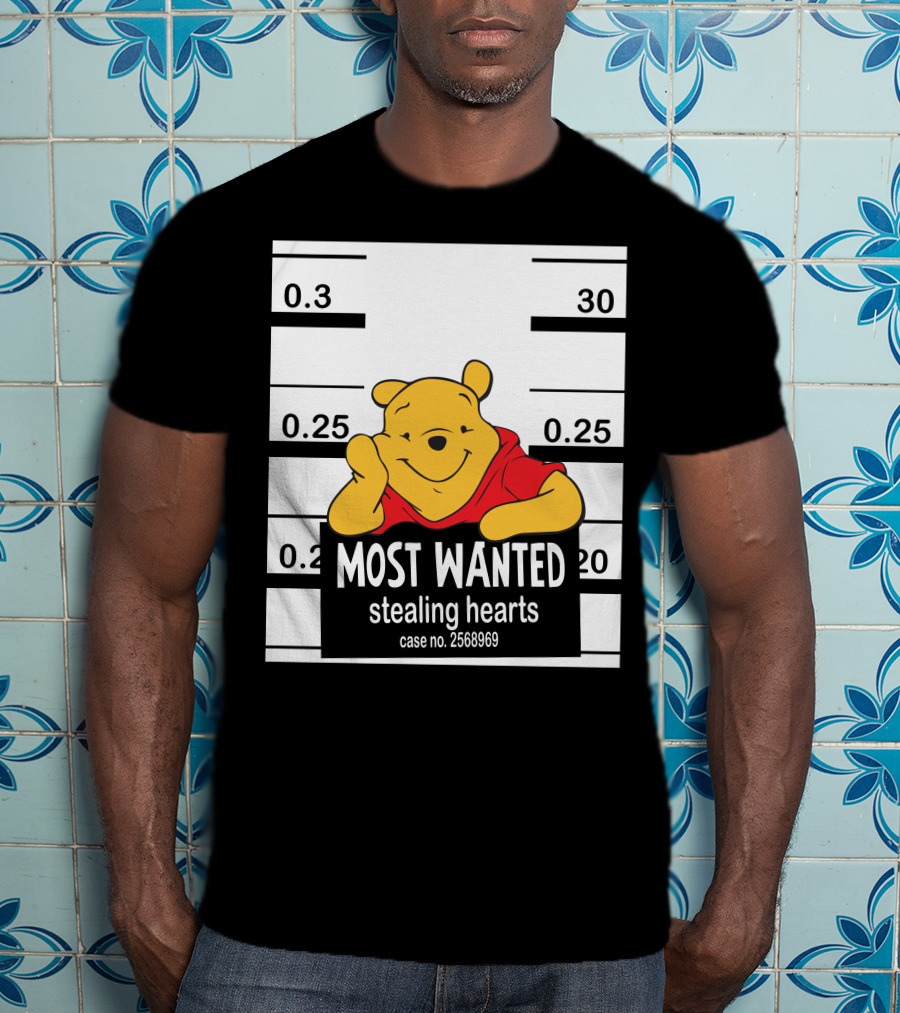 Most Wanted Stealing Hearts Pooh Case No. 2568969 T-Shirt