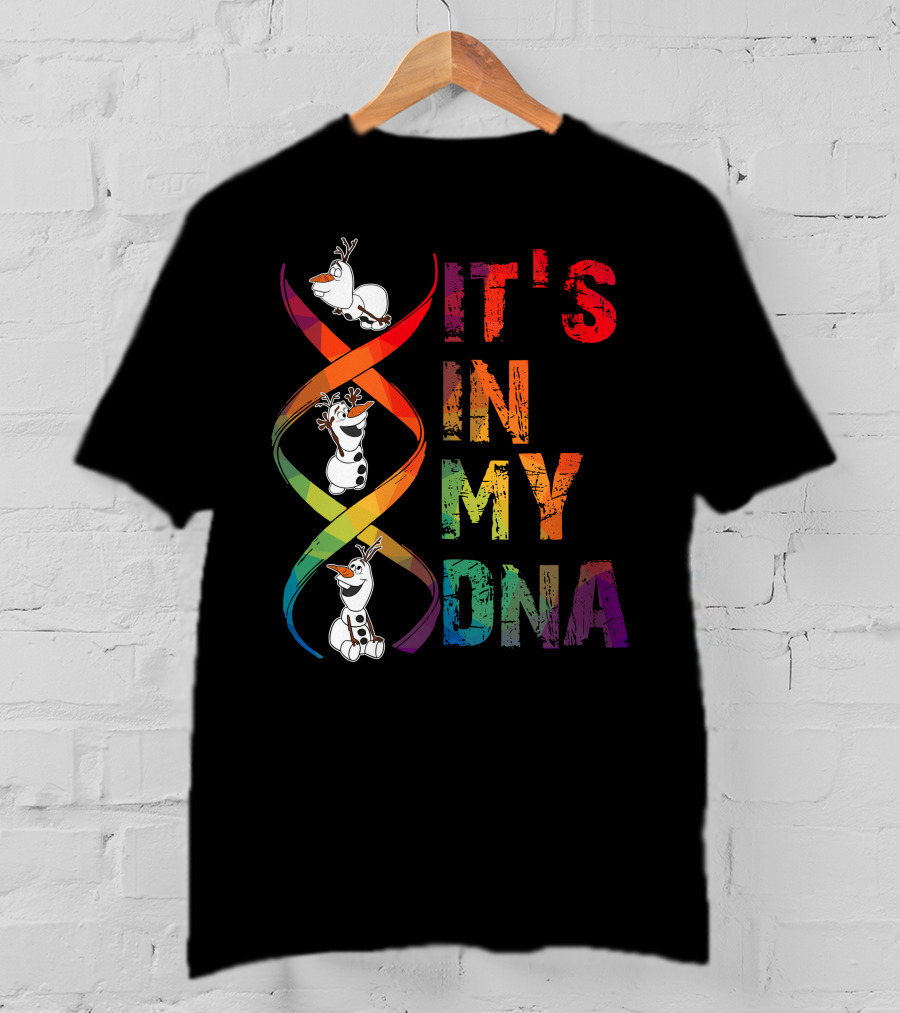 Olaf It's In My Dna Frozen Theme T-Shirt
