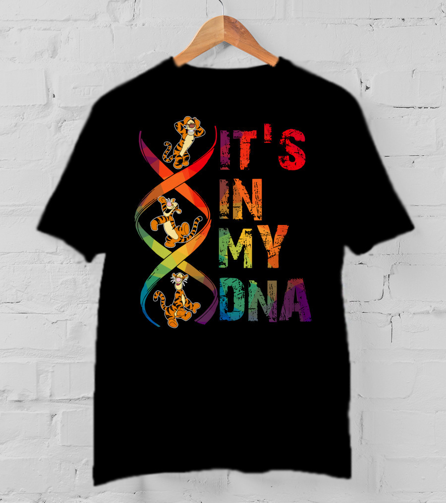 Tigger It's In My Dna T-Shirt