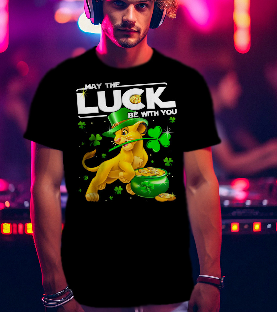May The Luck Be With You Simba St Patrick's Day T-Shirt