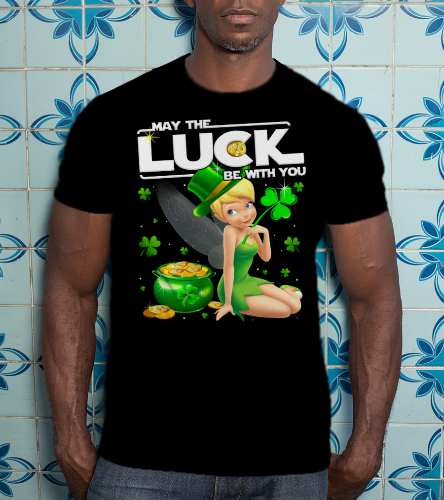May The Luck Be With You Tinker Bell T-Shirt