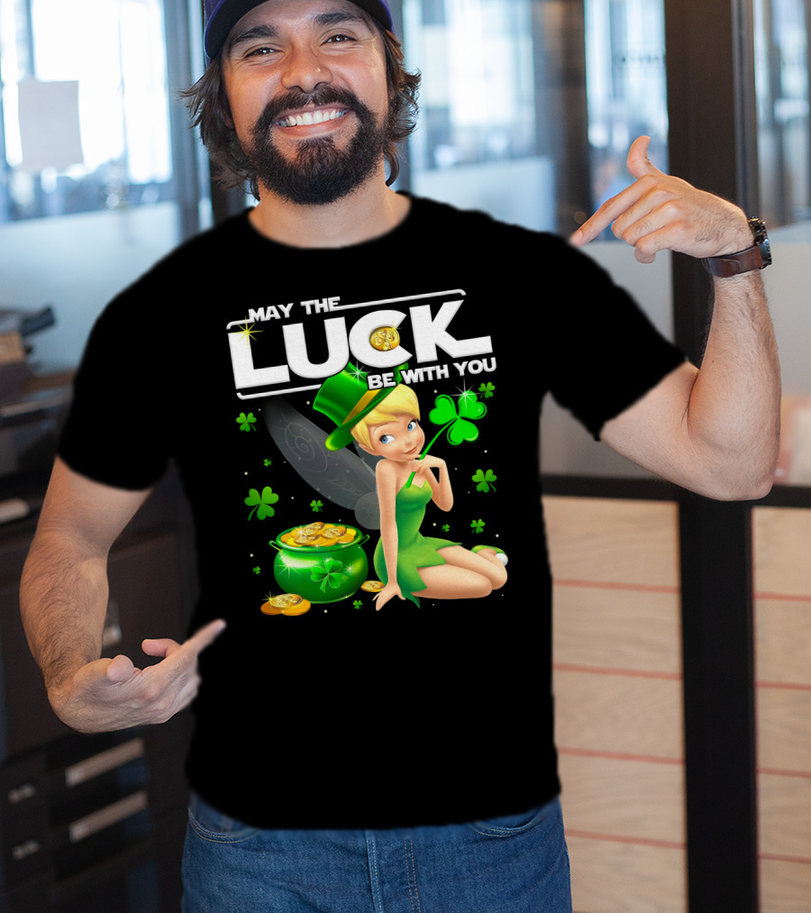 May The Luck Be With You Tinker Bell T-Shirt