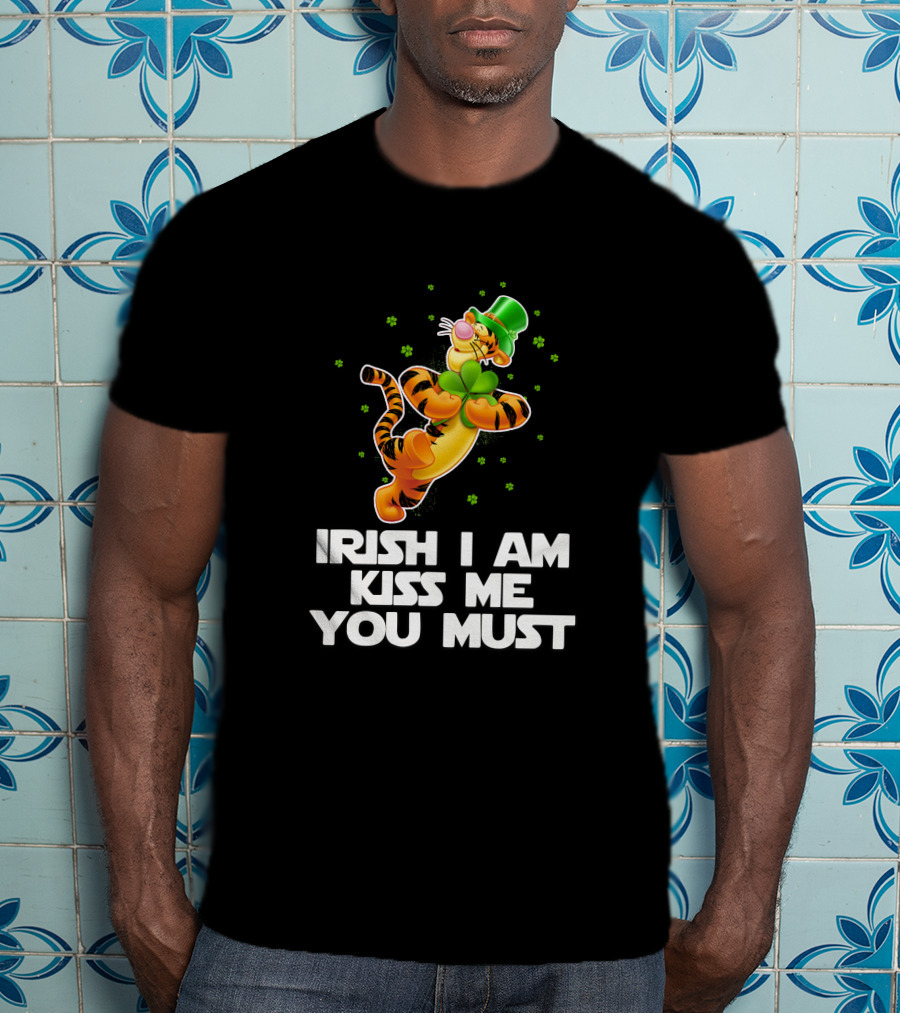 Tigger Irish I Am Kiss Me You Must St. Patrick's Day Clover T-Shirt