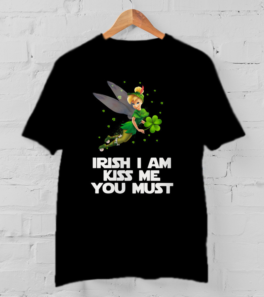 Irish Tinker Bell Kiss Me You Must T-Shirt