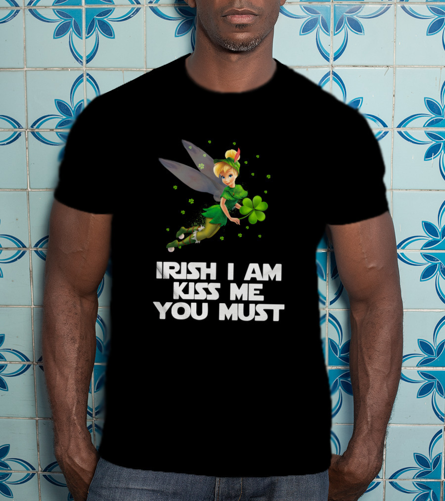 Irish Tinker Bell Kiss Me You Must T-Shirt