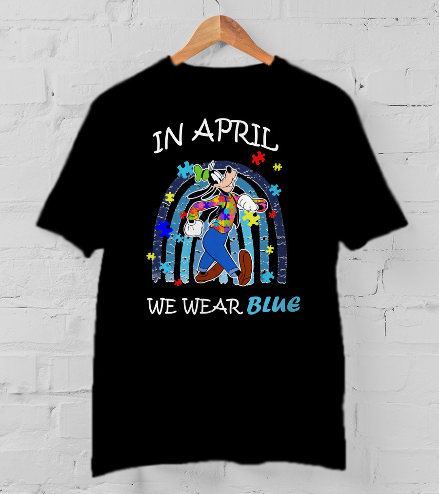 In April We Wear Blue Goofy Puzzle Piece Rainbow T-Shirt