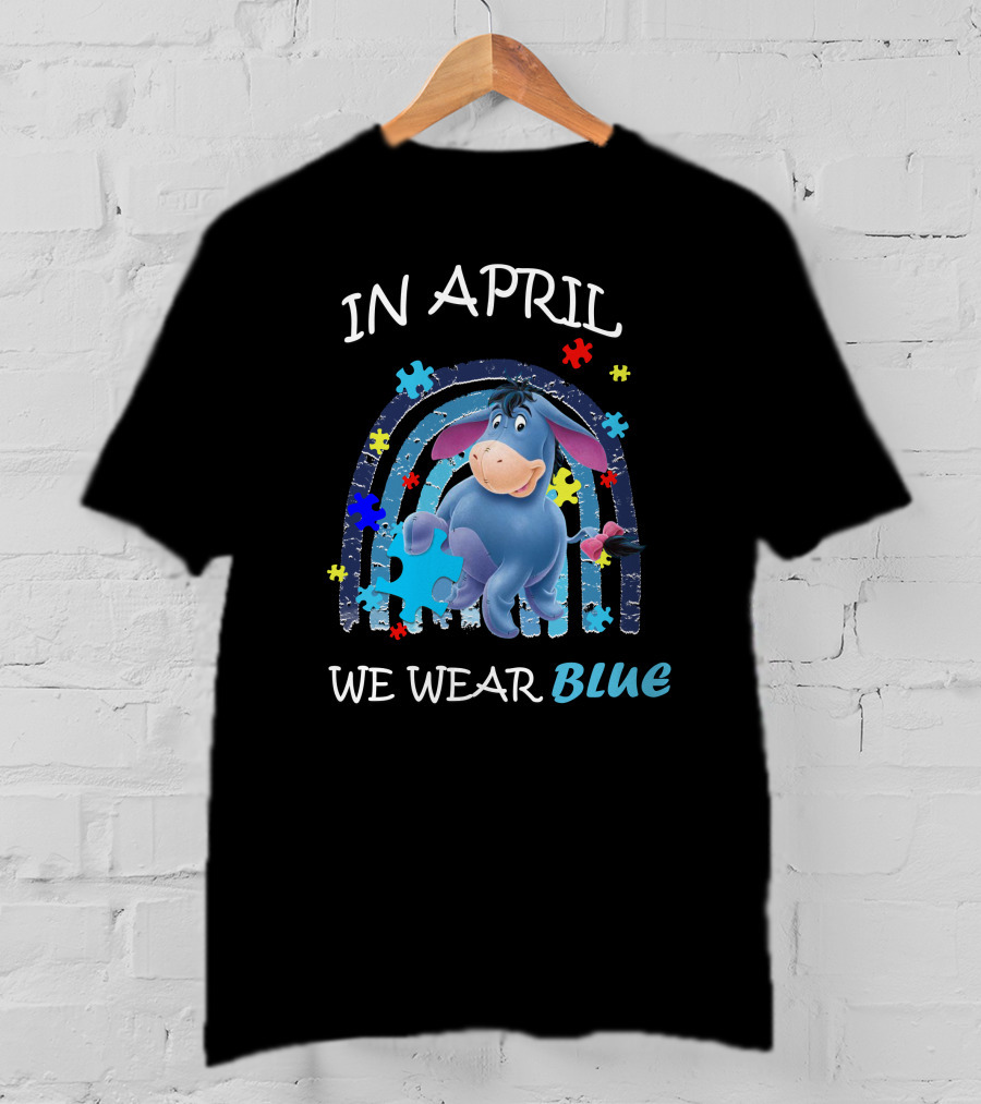 In April We Wear Blue Eeyore Puzzle Piece T-Shirt