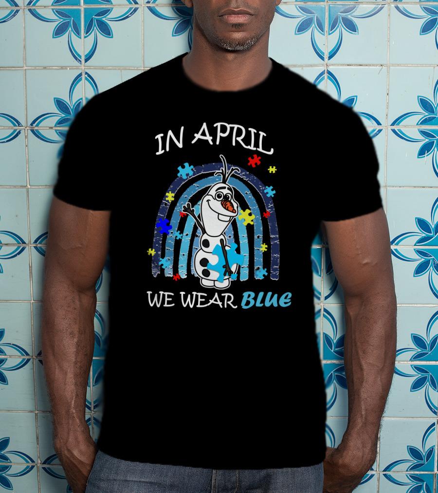 In April We Wear Blue Olaf Puzzle Pieces T-Shirt