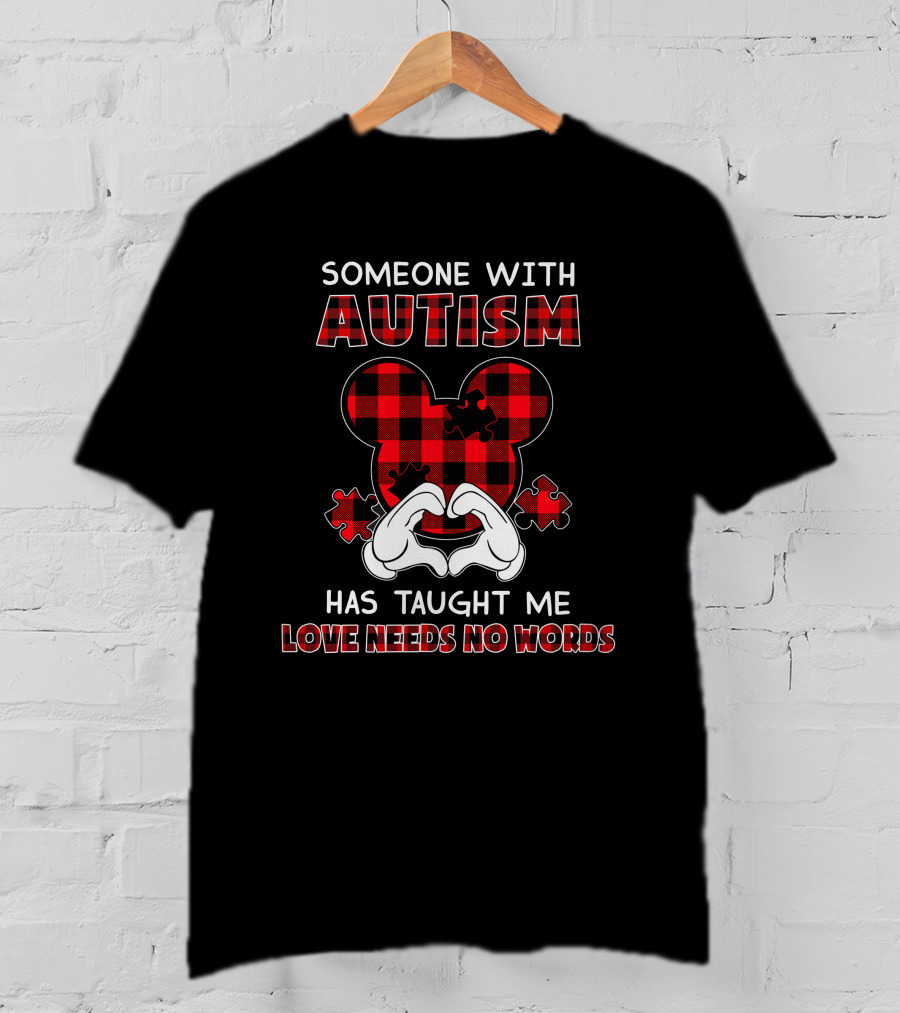 Someone With Autism Has Taught Me Love Needs No Words Mickey Ears Puzzle Plaid T-Shirt