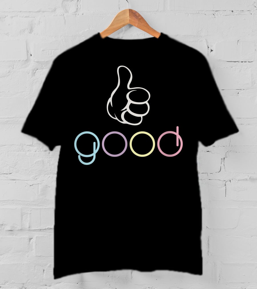 Good Thumbs Up Pastel Text T-Shirt