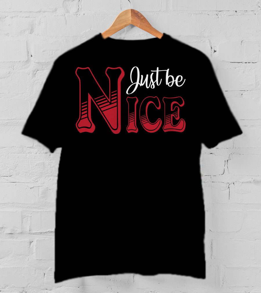Just Be Nice Retro Lettering T-Shirt