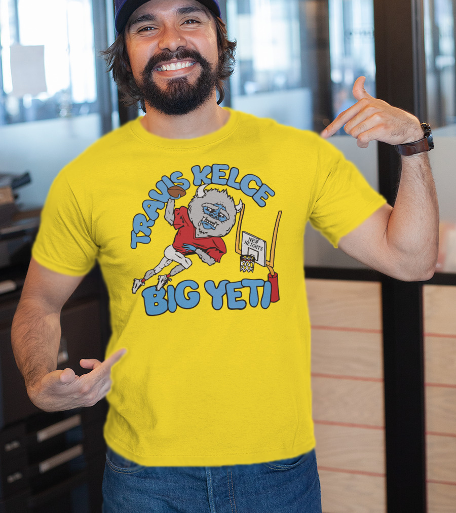 Travis Kelce Big Yeti New Heights Basketball Football T-Shirt