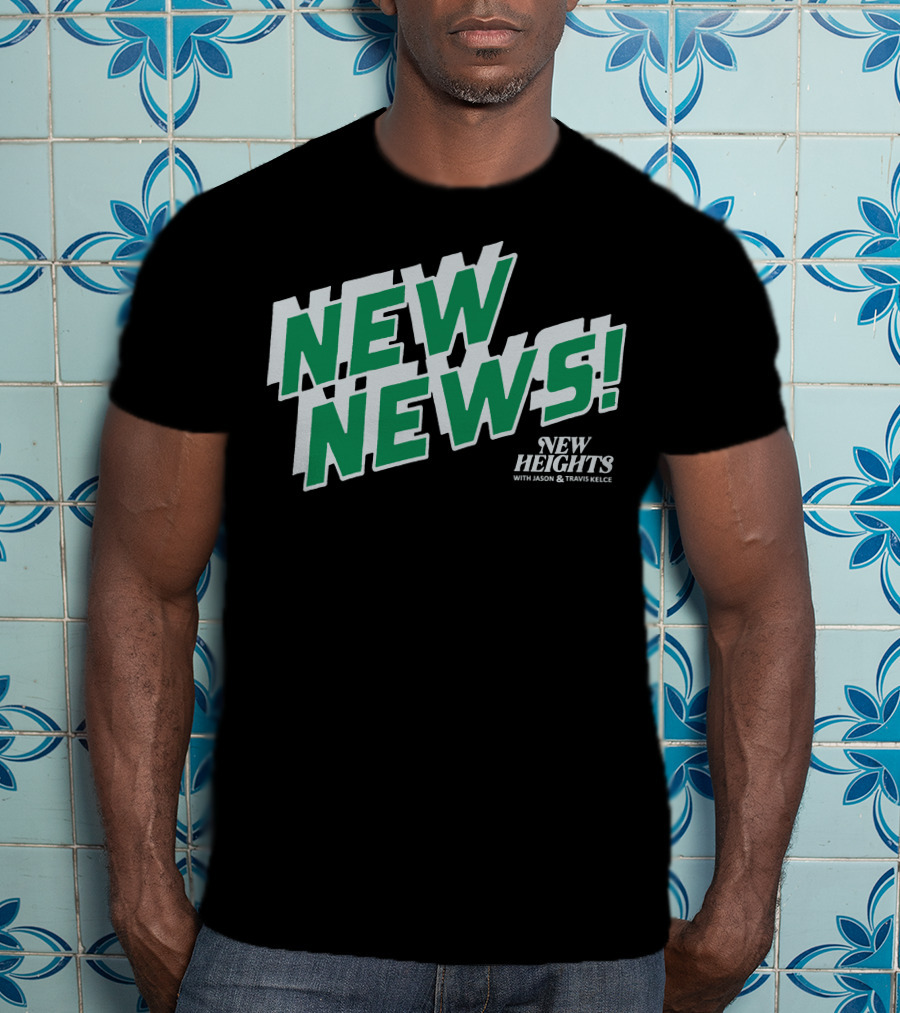 New Heights New News With Jason And Travis Kelce T-Shirt