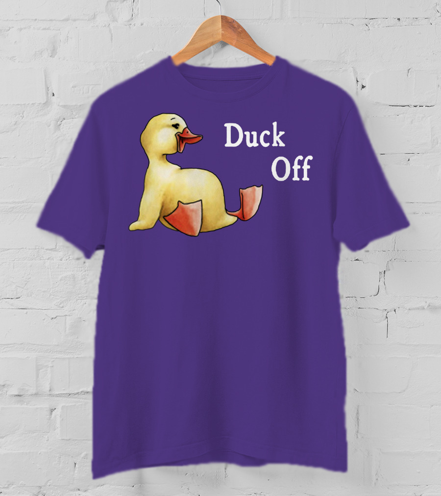 Duck Off Funny Sitting Duck T-Shirt