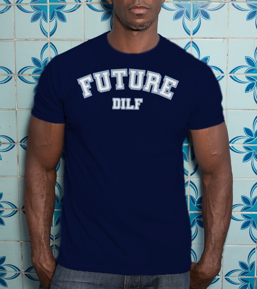 FUTURE DILF College Style Vintage Text T-Shirt