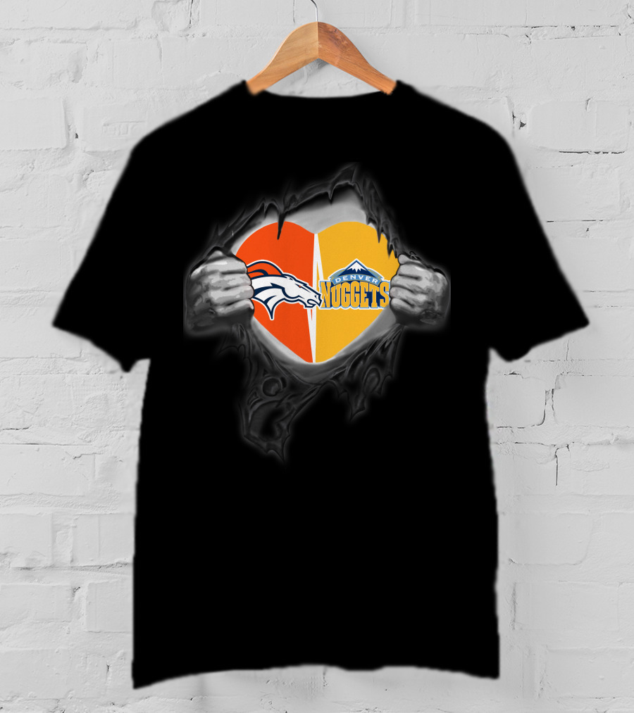Heart Of Broncos And Denver Nuggets Loyalty Revealed T-Shirt
