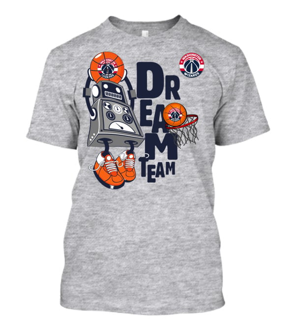 Washington Wizards Dream Team Robot With Basketball Head And Hoop T-Shirt