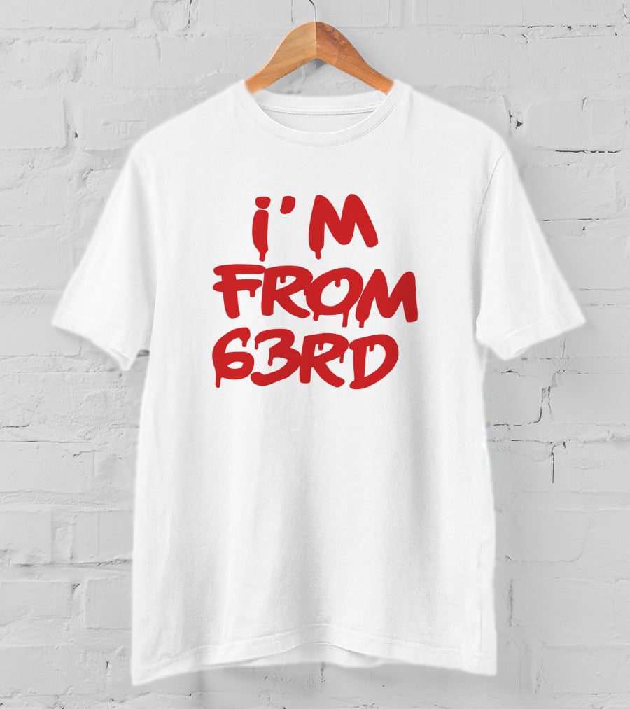 I'm From 63rd Real Fybjmane Red T-Shirt