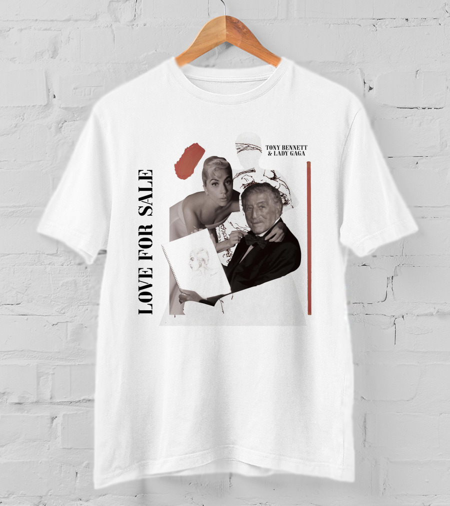 Love For Sale Tony Bennett And Lady Gaga T-Shirt