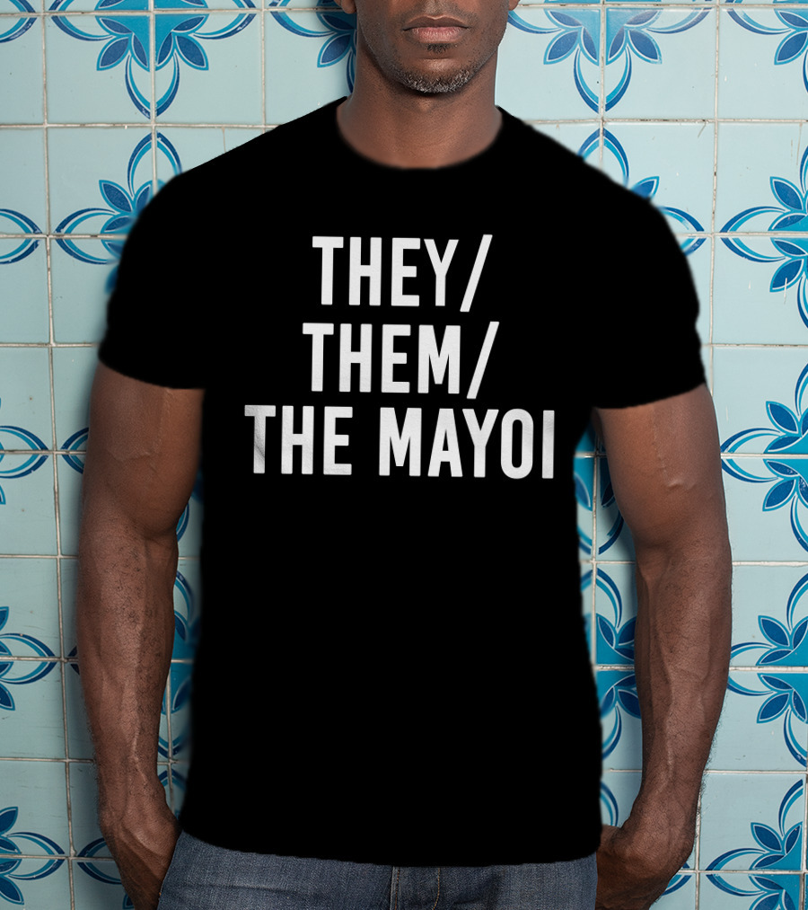 International Pronouns Day They Them The Mayoi T-Shirt