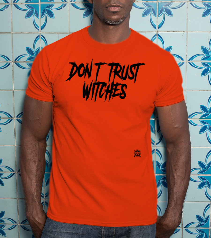 Don't Trust Witches Jack Posobiec Bring Ammo Text T-Shirt